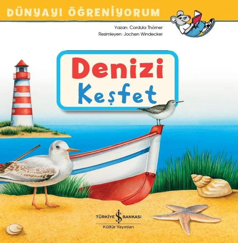 Denizi Keşfet / Dünyayı Öğreniyorum