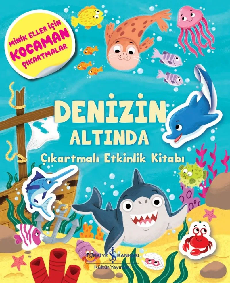 Denizin Altında / Çıkartmalı Etkinlik Kitabı