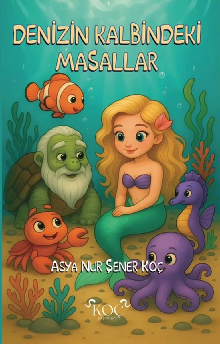 Denizin Kalbindeki Masallar