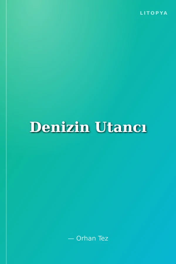Denizin Utancı