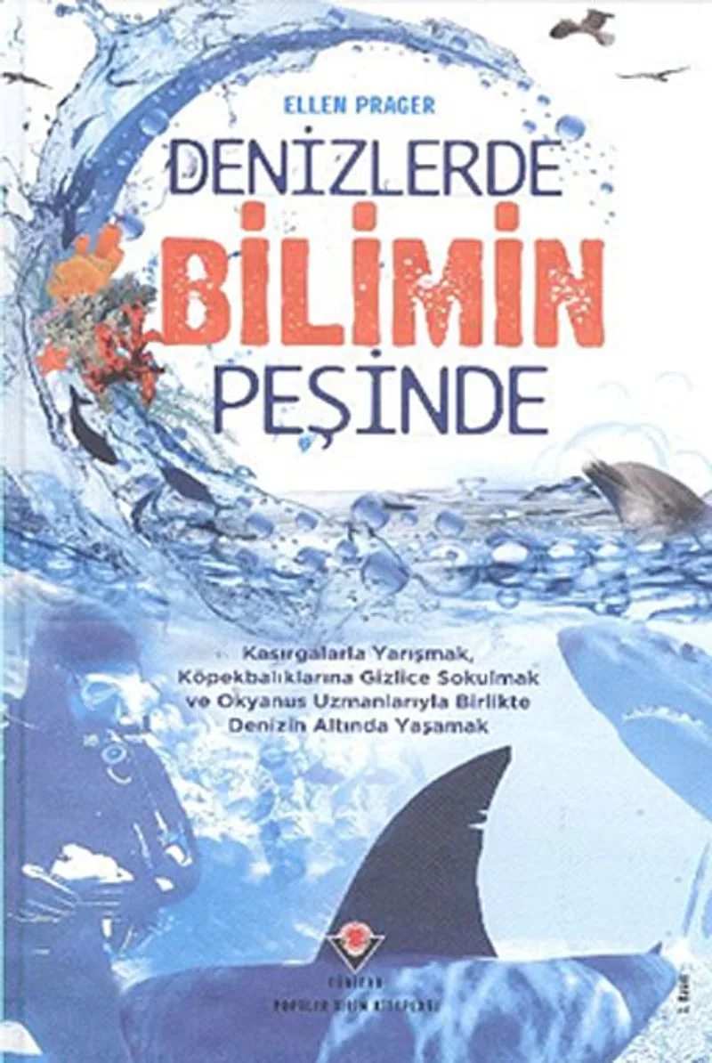 Denizlerde Bilimin Peşinde (Ciltli)