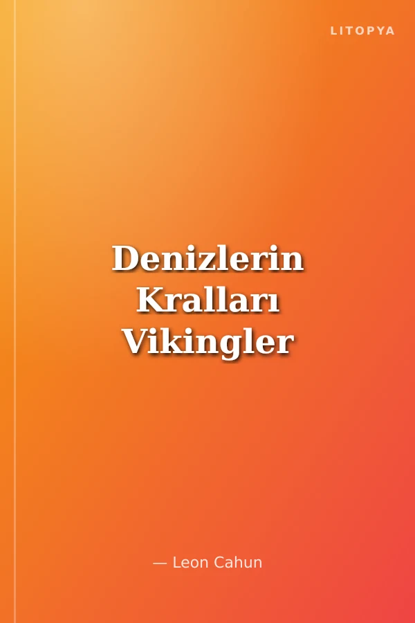 Denizlerin Kralları Vikingler