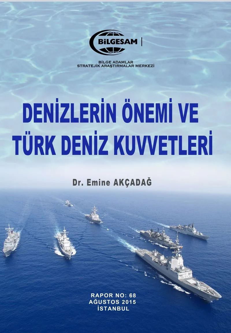 Denizlerin Önemi ve Türk Deniz Kuvvetleri