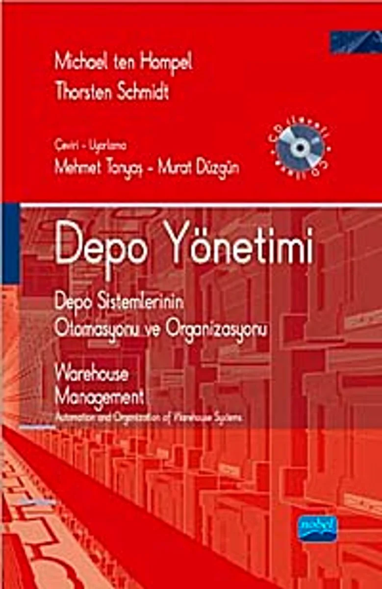 Depo Yönetimi Depo Sistemlerinin Otomasyonu ve Organizasyonu