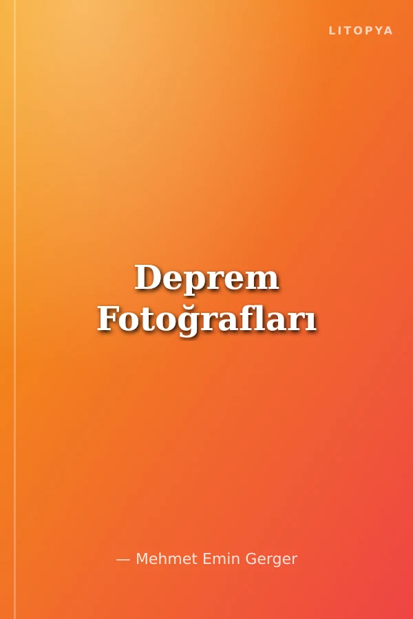 Deprem Fotoğrafları
