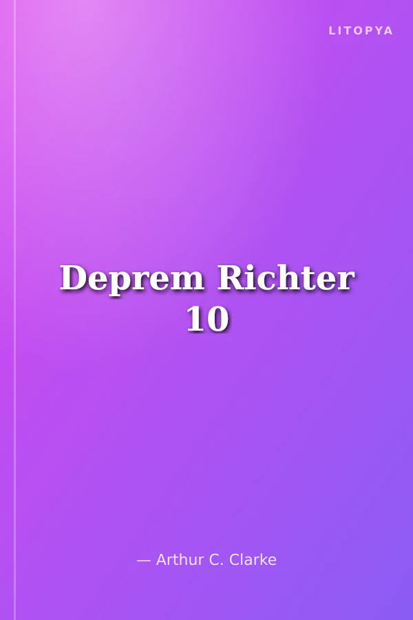 Deprem Richter 10