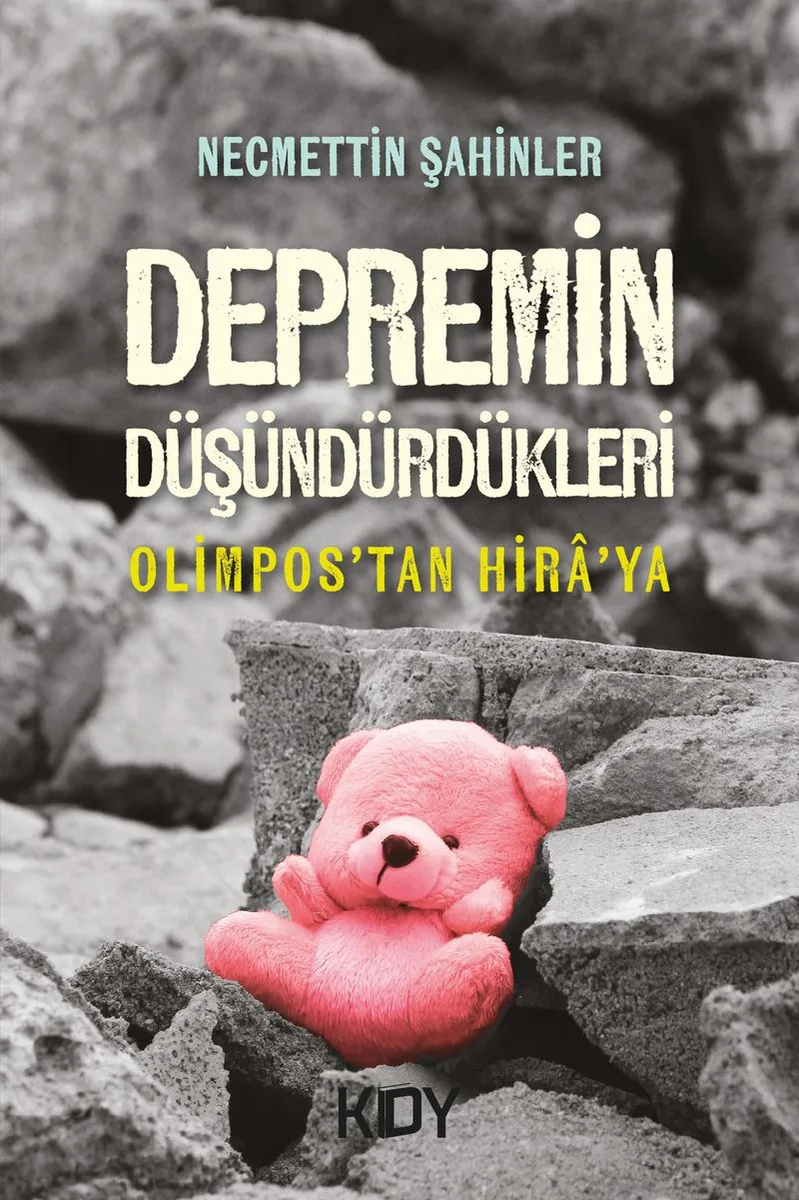 Depremin Düşündürdükleri