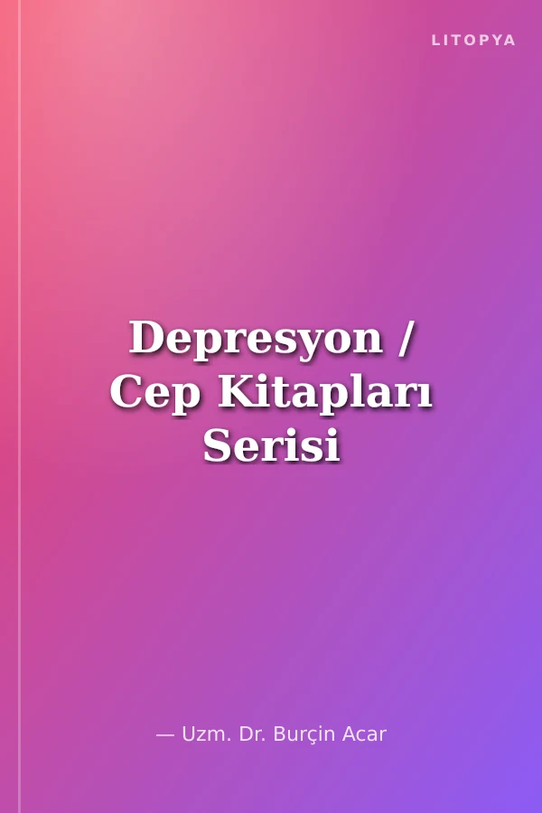 Depresyon / Cep Kitapları Serisi