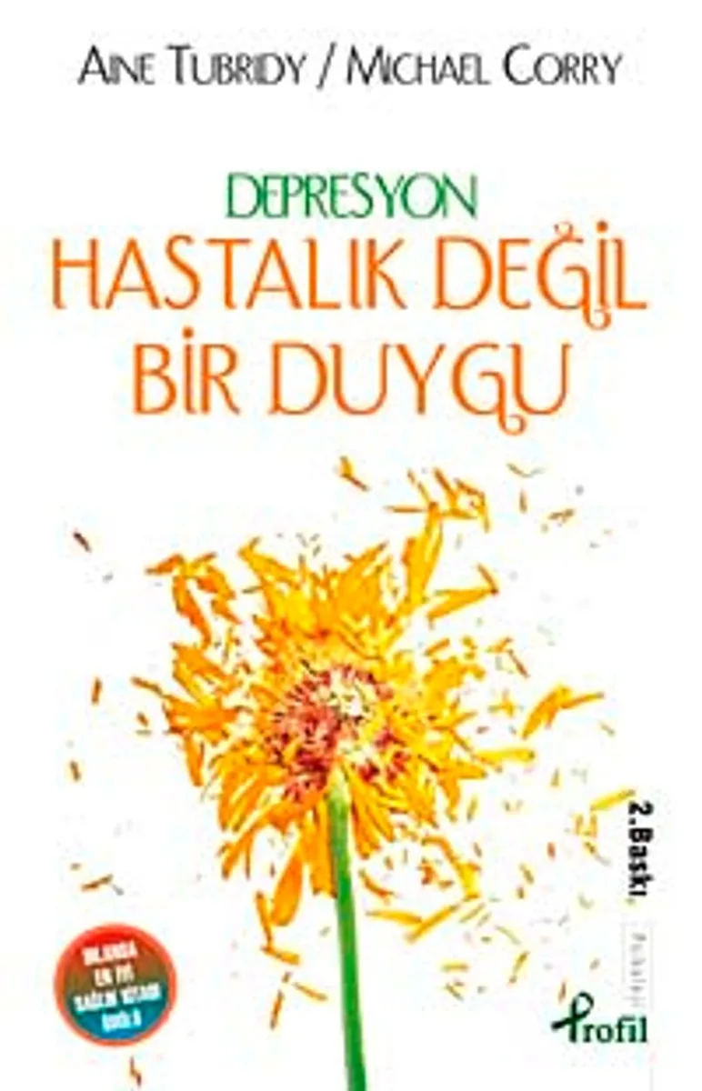 Depresyon Hastalık Değil Bir Duygu