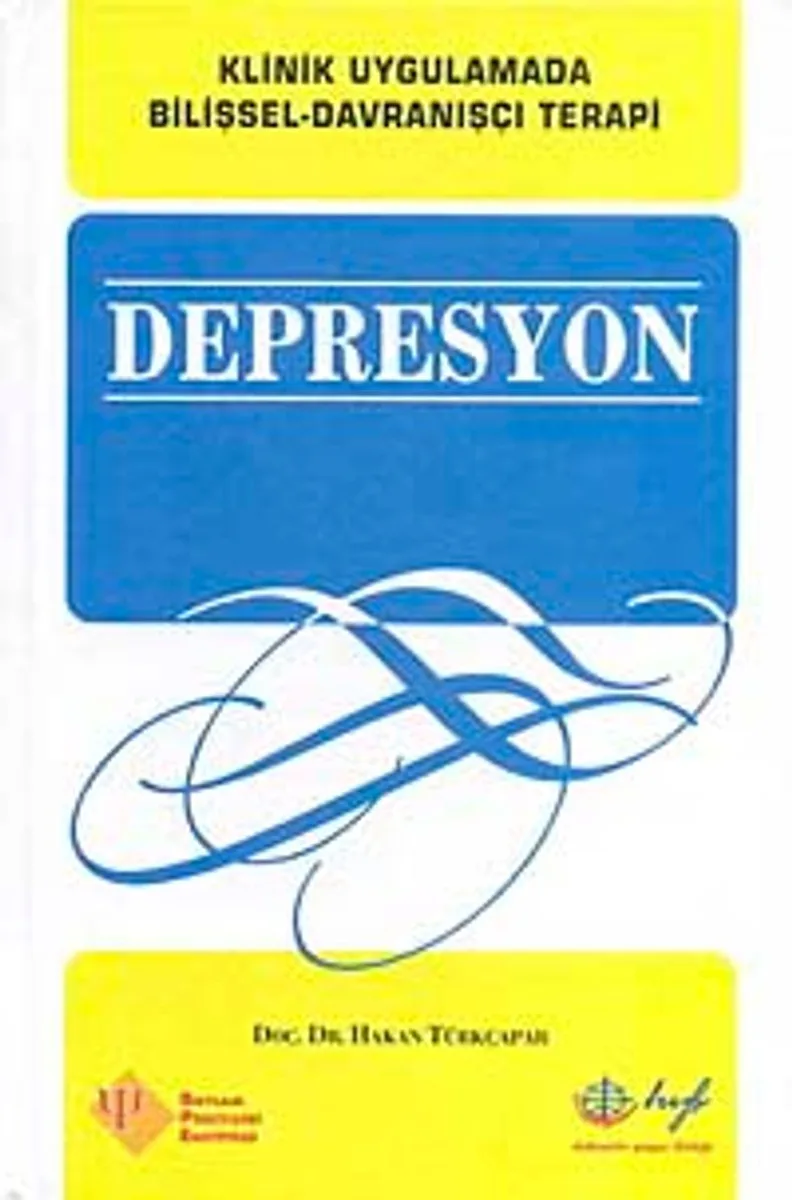 Depresyon Klinik Uygulamada Bilişsel-Davranışçı Terapi