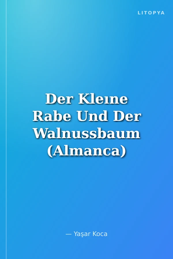 Der Kleıne Rabe Und Der Walnussbaum (Almanca)