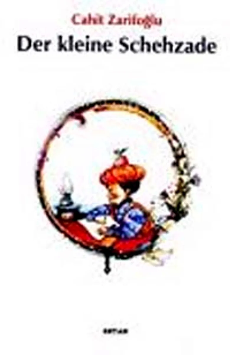 Der kleine Schehzade (Cahid Zarifoglu)