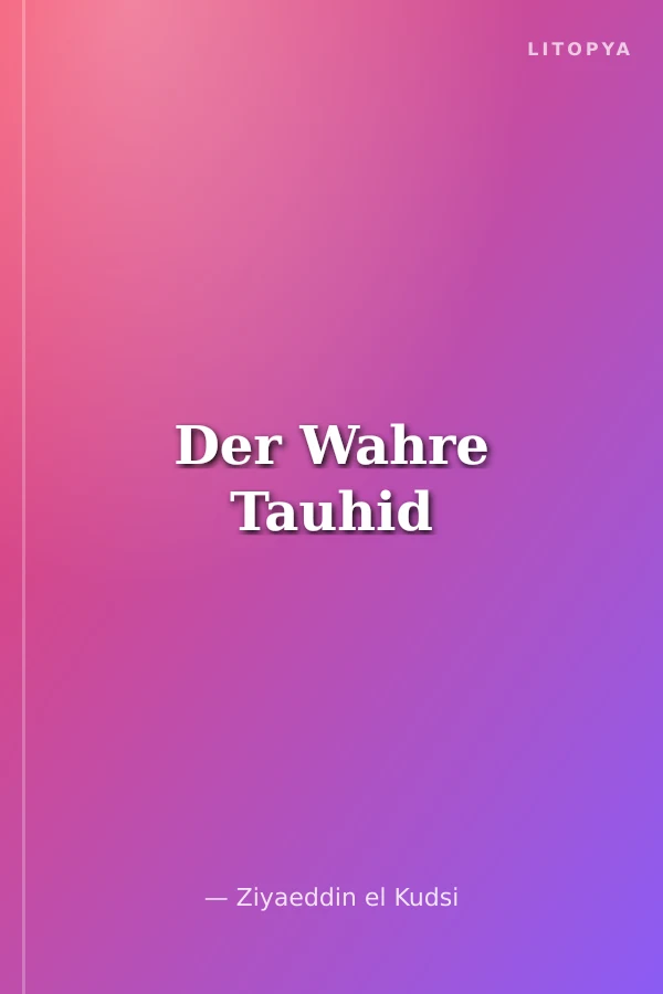 Der Wahre Tauhid