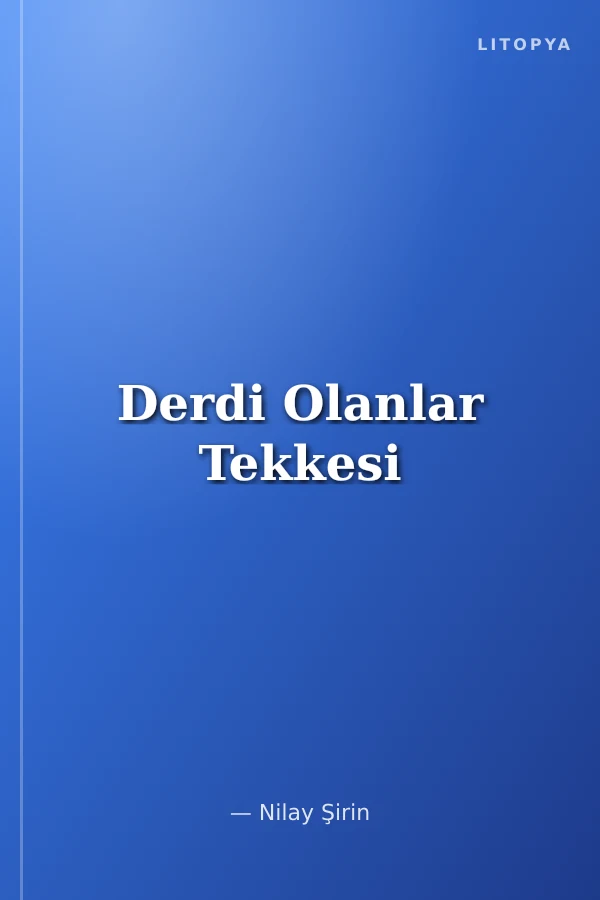 Derdi Olanlar Tekkesi