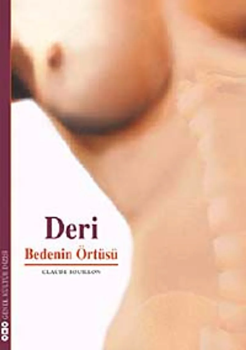 Deri / Bedenin Örtüsü