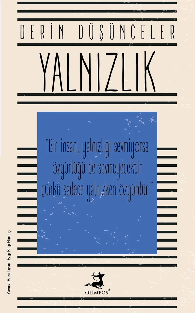 Derin Düşünceler- Yalnızlık