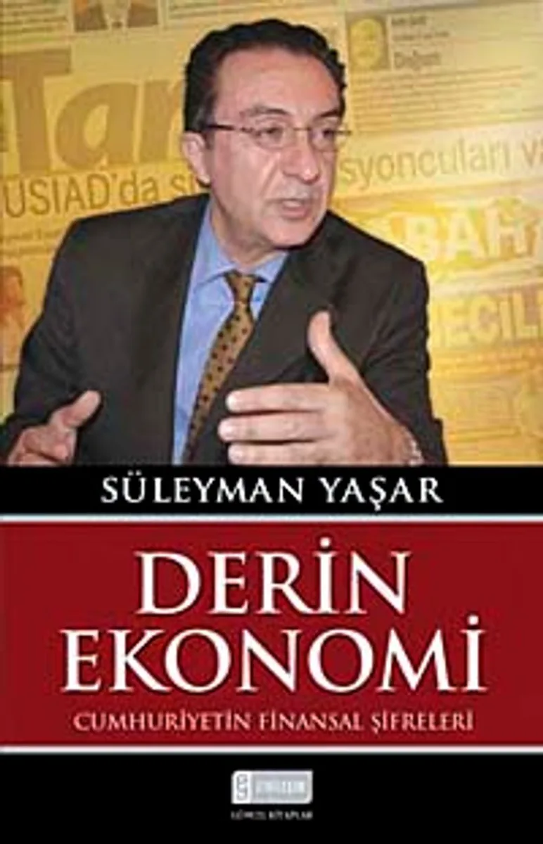 Derin Ekonomi Cumhuriyetin Finansal Şifreleri