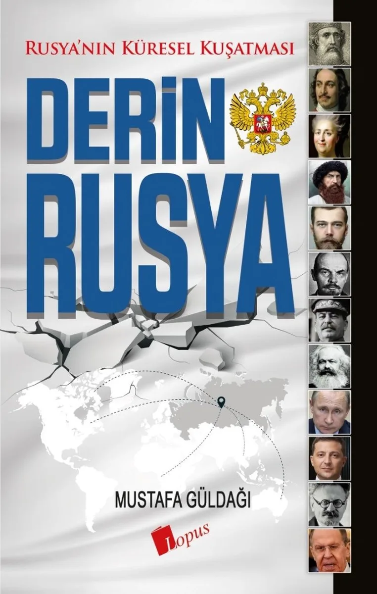 Derin Rusya Rusya'nın Küresel Kuşatması