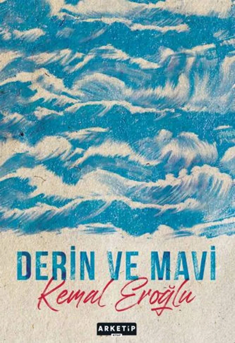 Derin Ve Mavi