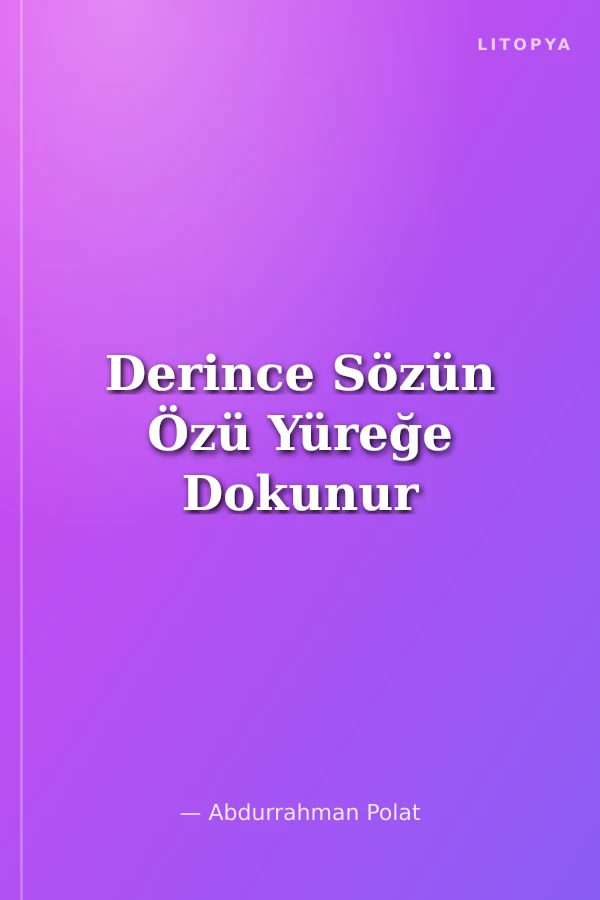Derince Sözün Özü Yüreğe Dokunur