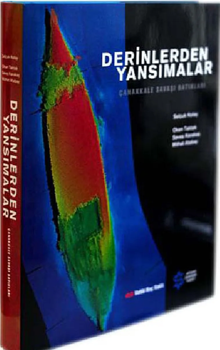 Derinlerden Yansımalar (Cd Ekli) (Ciltli) Çanakkale Savaşı Batıkları