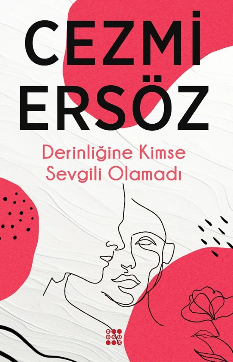 Derinliğine Kimse Sevgili Olamadı