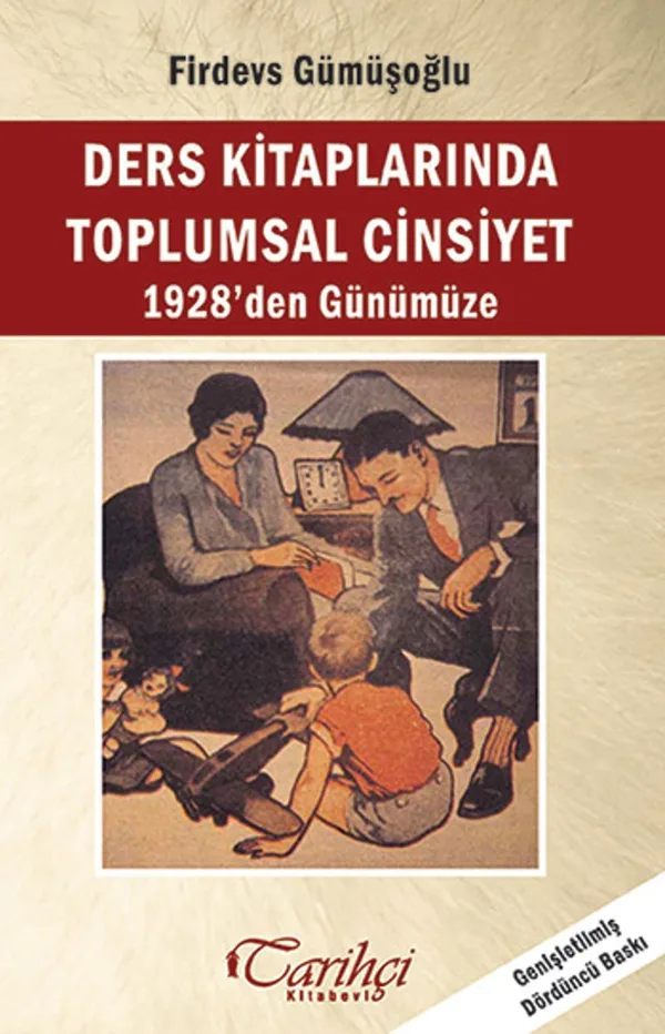 Ders Kitaplarında Toplumsal Cinsiyet 1928'den Günümüze