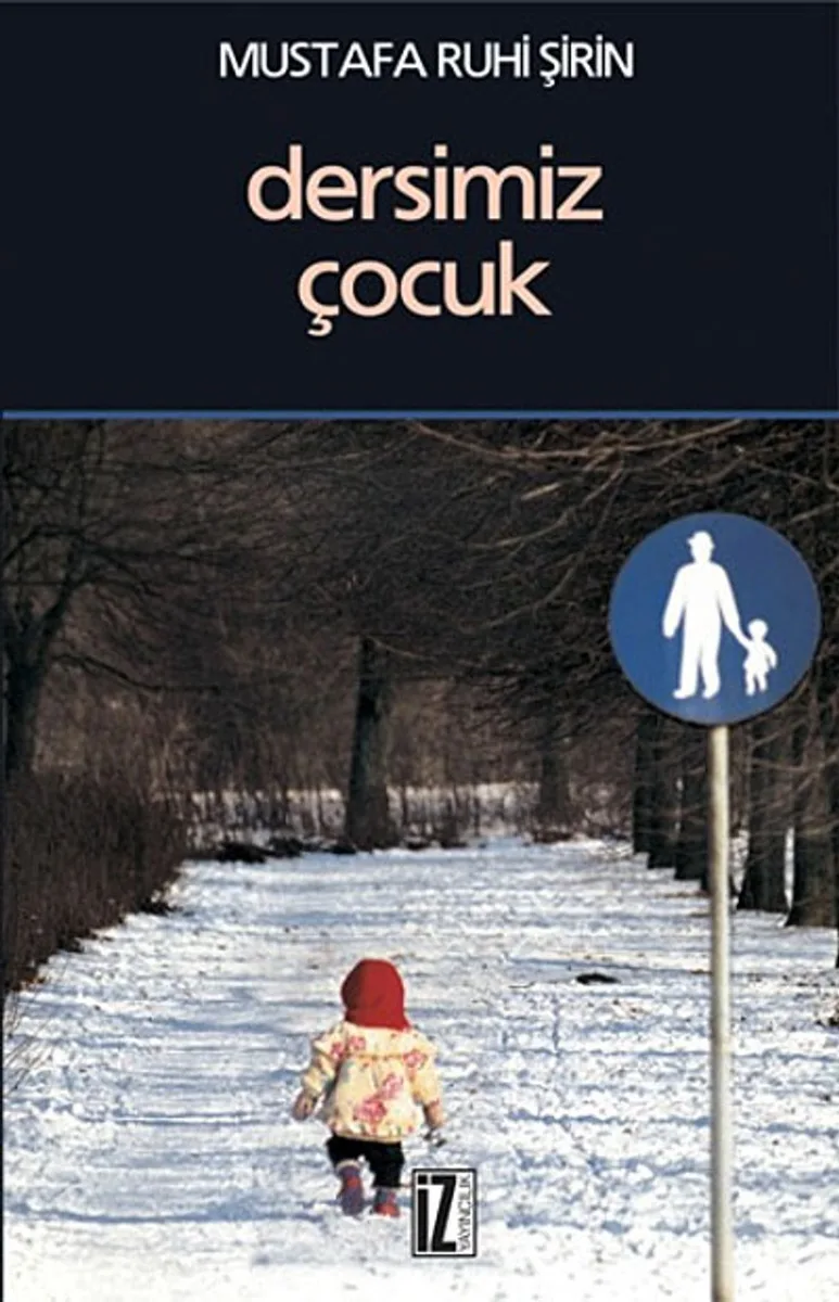 Dersimiz Çocuk