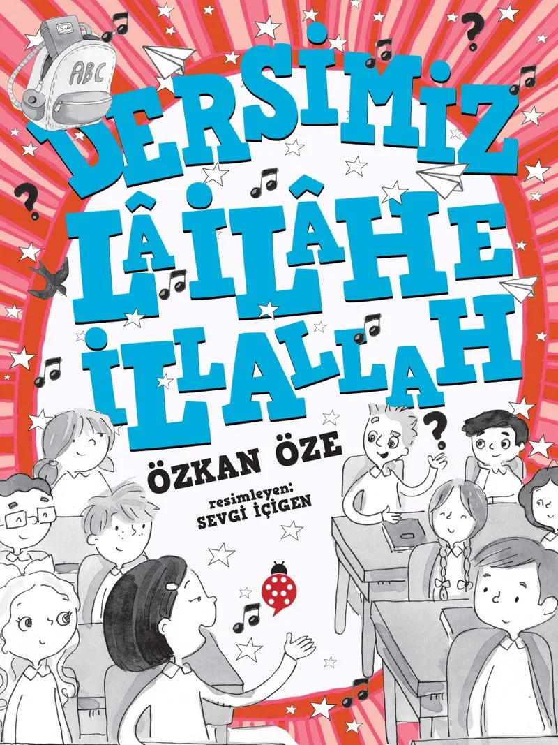 Dersimiz La İlahe İllallah