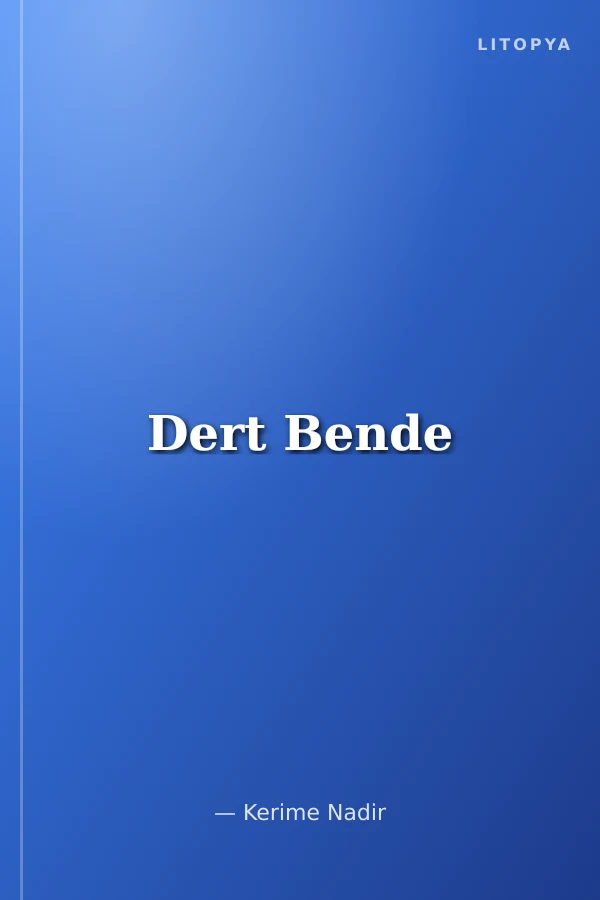 Dert Bende
