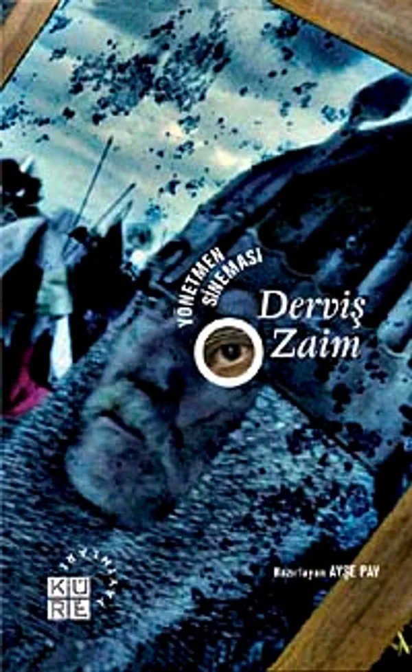 Derviş Zaim Yönetmen Sineması