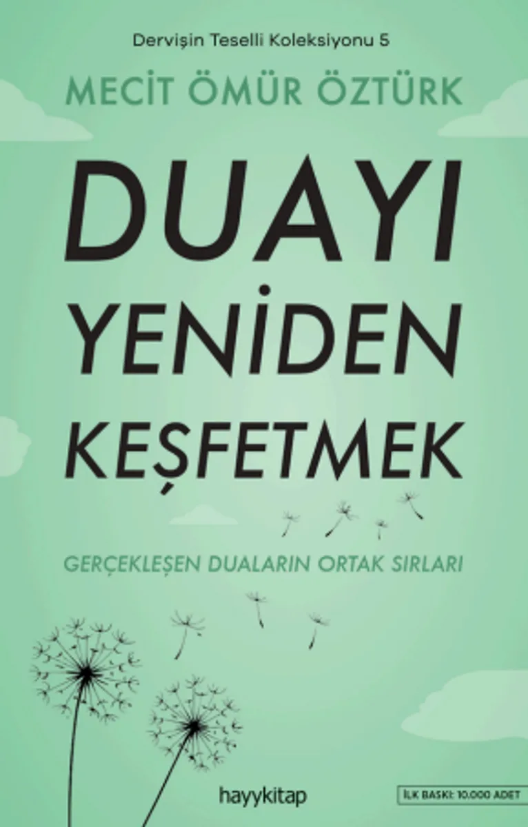 Dervişin Teselli Koleksiyonu 5 / Duayı Yeniden Keşfetmek