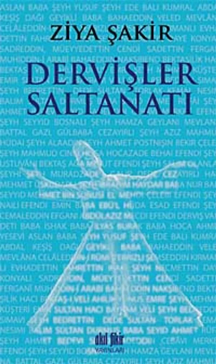 Dervişler Saltanatı