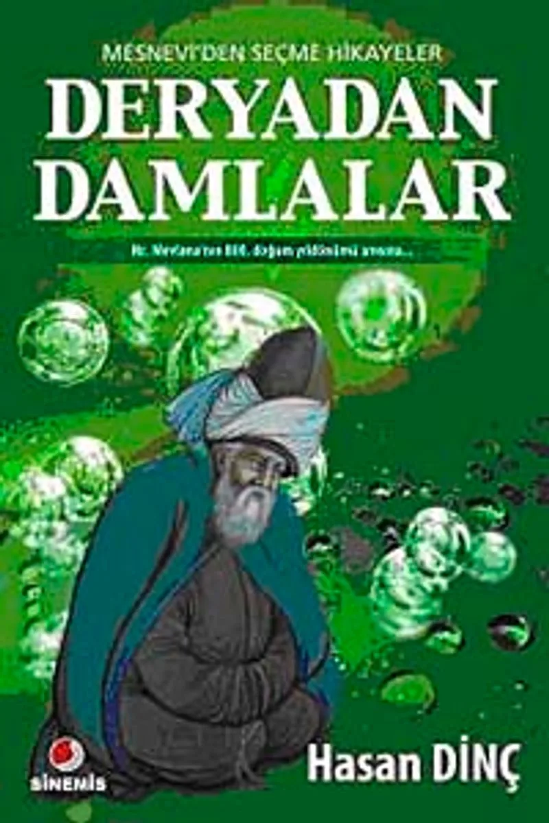 Deryadan Damlalar Mesneviden Seçme Hikayeler