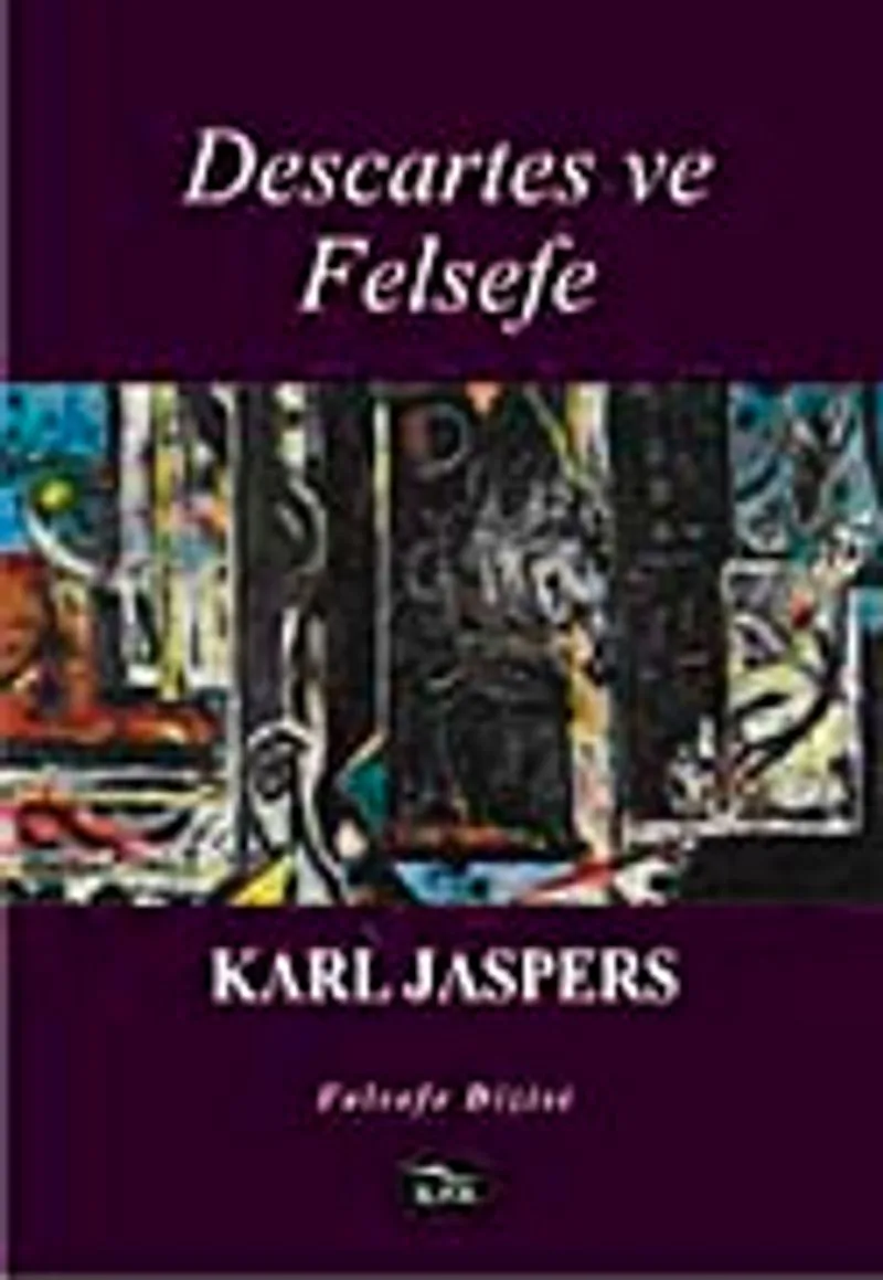 Descartes ve Felsefe