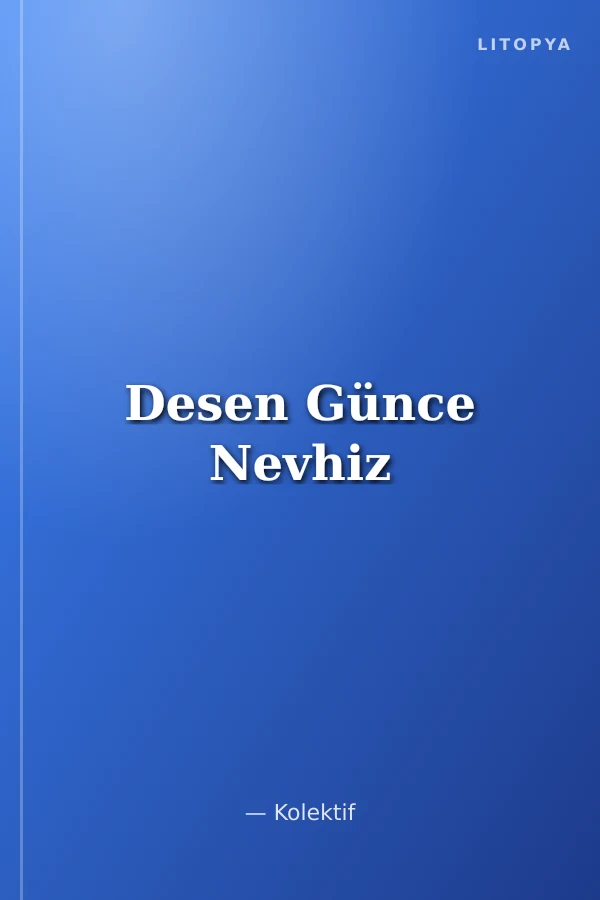 Desen Günce Nevhiz