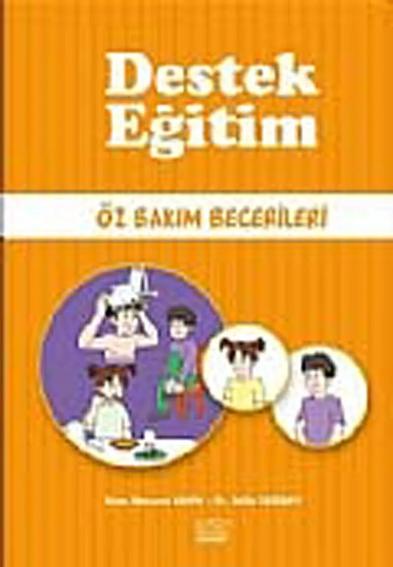 Destek Eğitim Öz Bakım Becerileri