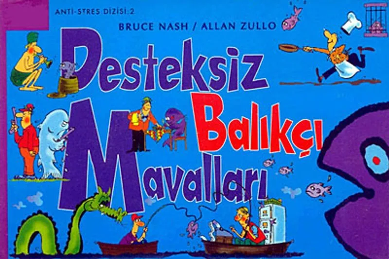 Desteksiz Balıkçı Mavalları