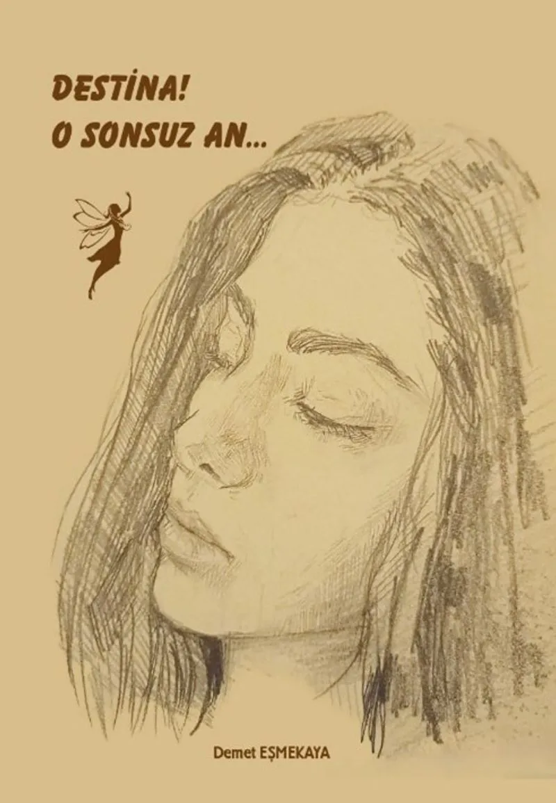 Destina! O Sonsuz An