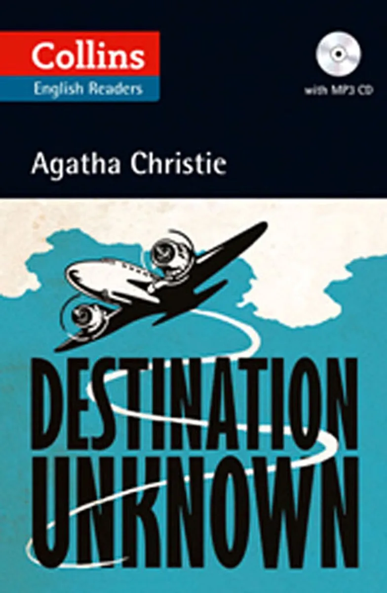 Destination Unknown +CD (Agatha Christie Readers)