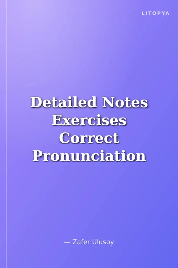 Detailed Notes Exercises Correct Pronunciation and Word Division