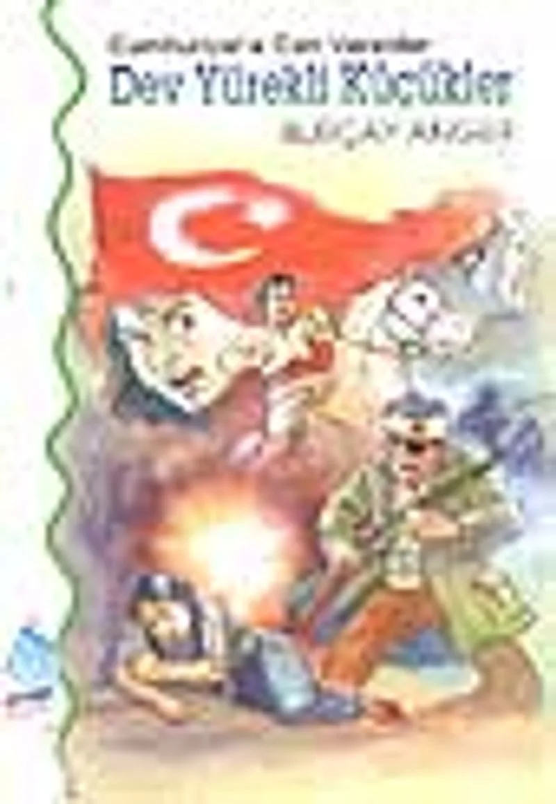 Dev Yürekli Küçükler