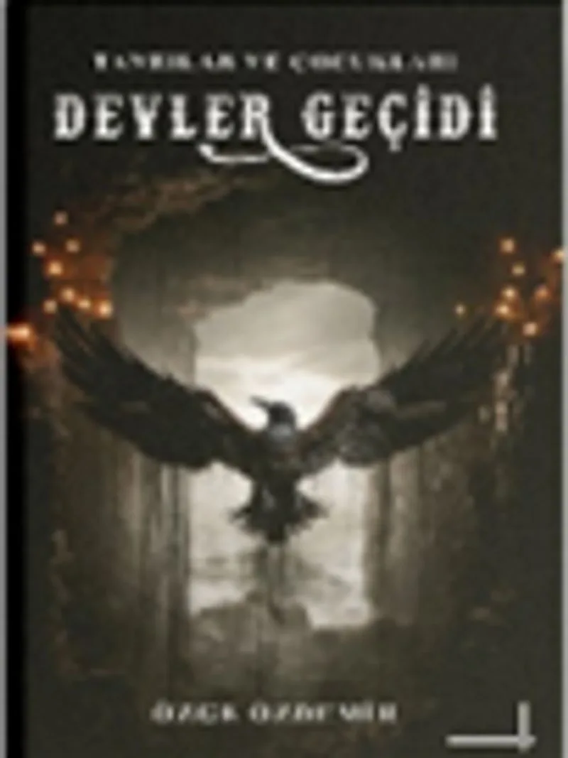 Devler Geçidi (Ciltli)