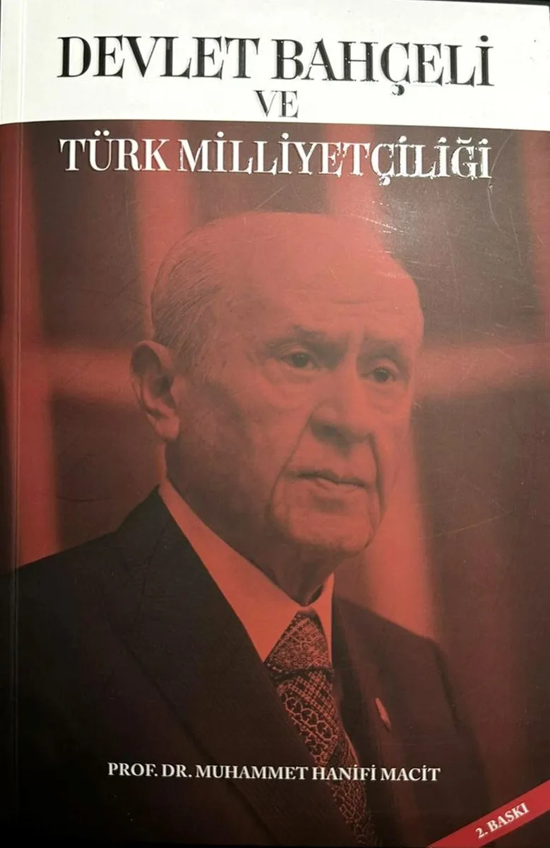 Devlet Bahçeli ve Türk Milliyetçiliği