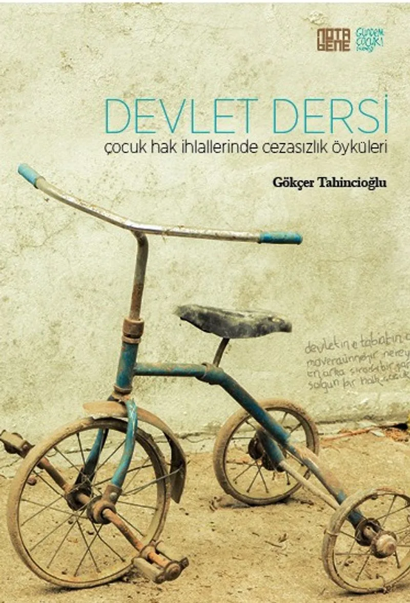 Devlet Dersi Çocuk Hak İhlallerinde Cezasızlık Öyküleri