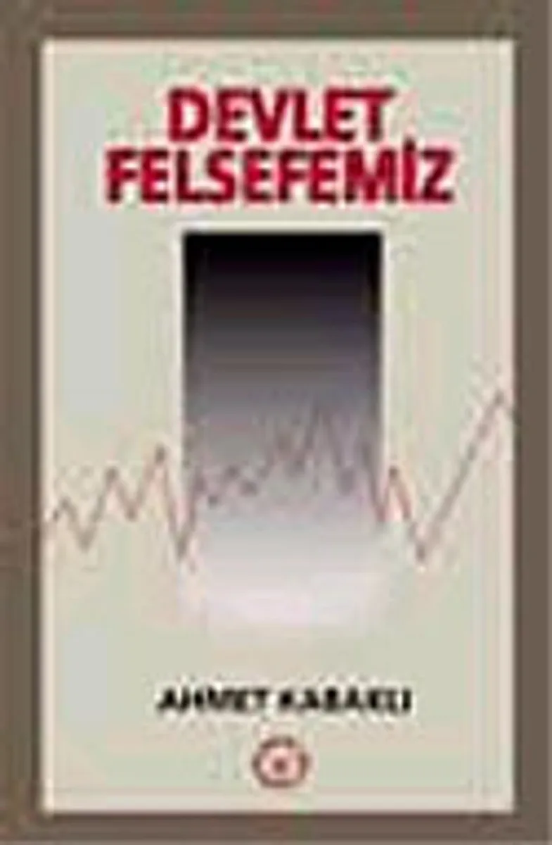 Devlet Felsefemiz