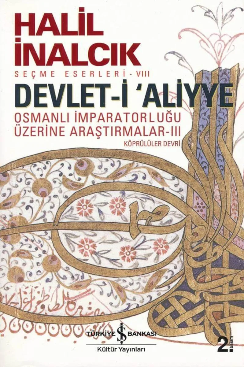 Devlet-i Aliyye Osmanlı İmparatorluğu Üzerine Araştırmalar - III (Köprülüler Devri)