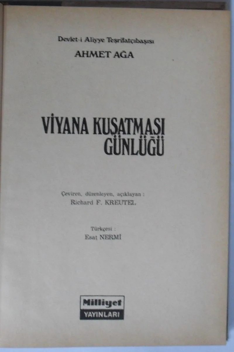 Devlet-i Aliyye Teşrifatçıbaşısı Ahmet Ağa'nın Viyana Kuşatması Günlüğü (Kod: 5-H-22)