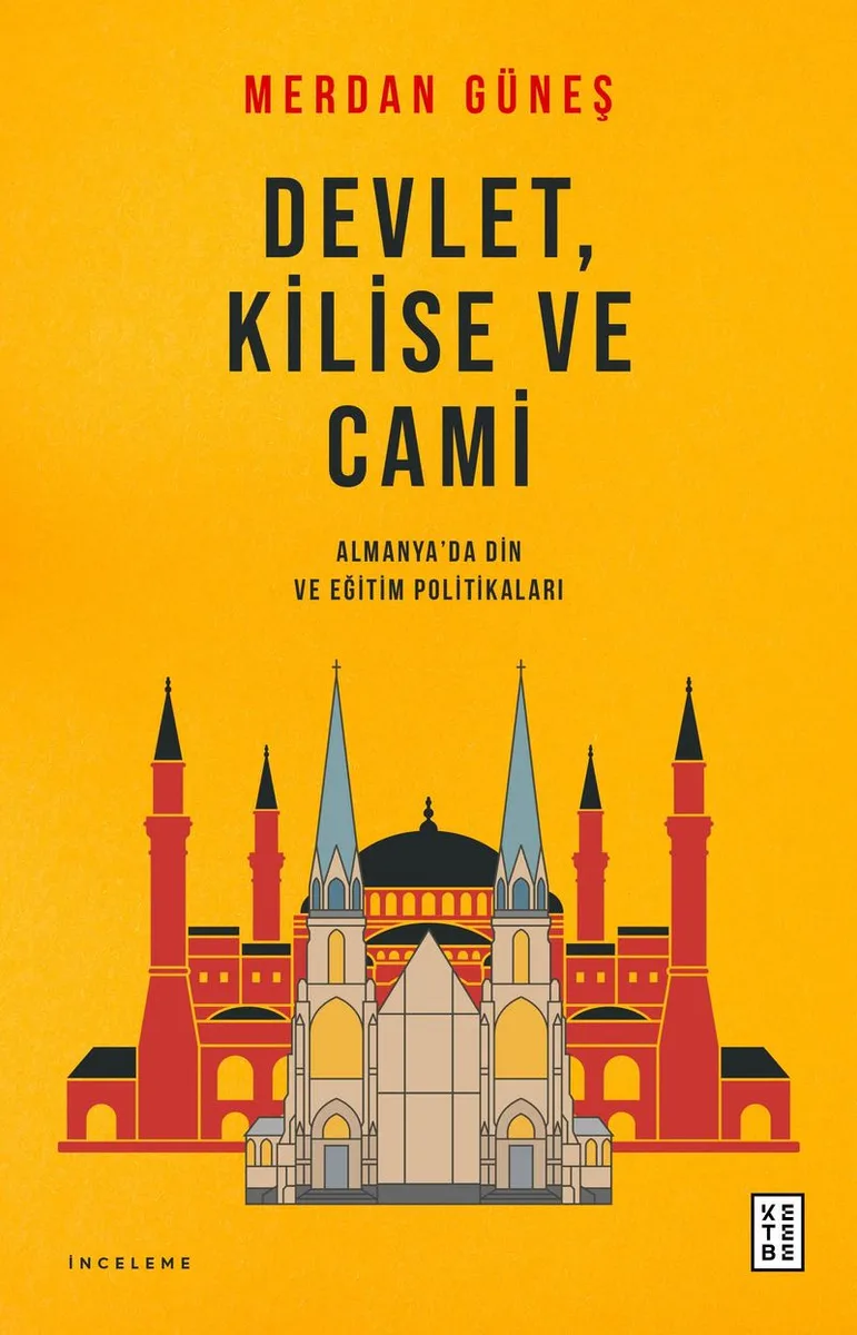 Devlet, Kilise ve Cami Almanya'da Din ve Eğitim Politikaları