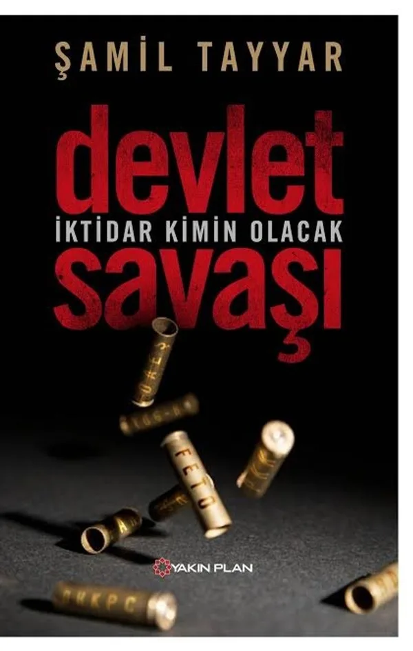 Devlet Savaşı İktidar Kimin Olacak